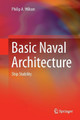 Basic Naval Architecture: Ship Stability by Philip A. Wilson 9783319892122