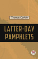 Latter-Day Pamphlets by Thomas Carlyle 9789357486354