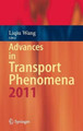 Advances in Transport Phenomena 2011 by Liqiu Wang 9783319017921