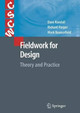 Fieldwork for Design: Theory and Practice by David Randall 9781849966474