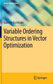 Variable Ordering Structures in Vector Optimization by Gabriele Eichfelder 9783642542824