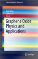 Graphene Oxide: Physics and Applications by Jijun Zhao 9783662448281