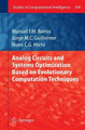 Analog Circuits and Systems Optimization based on Evolutionary Computation Techniques by Manuel Barros 9783642263231