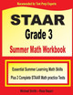 STAAR Grade 3 Summer Math Workbook: Essential Summer Learning Math Skills plus Two Complete STAAR Math Practice Tests by Michael Smith 9781646129812