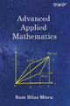 Advanced Applied Mathematics by Ram Bilas Misra 9781925823110