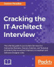 Cracking the IT Architect Interview by Sameer Paradkar 9781787121690