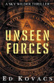 Unseen Forces by Ed Kovacs 9781393452928