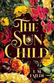The Sun Child by J M Failde 9781665309042