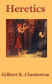 Heretics by G K Chesterton 9781604591637