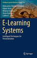 E-Learning Systems: Intelligent Techniques for Personalization by Mirjana Ivanovic 9783319411613