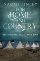 For Home and Country by Naomi Finley 9781775067689