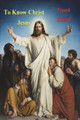 To Know Christ Jesus by Frank Sheed 9781774640128