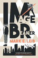 Image Breaker by Mark E Leib 9783988320148