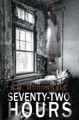 72 Hours by E M McConnell 9798223588603
