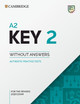 A2 Key 2 Student's Book without Answers: Authentic Practice Tests by  9781108748780
