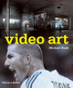 Video Art by Michael Rush 9780500284872