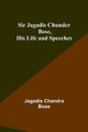 The Second Mate (Edition1) by Jagadis Chandra Bose 9789357934541