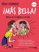 Mas Bella! by  9788416972142