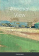 Another View by Charles Levien 9781916377752
