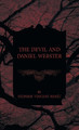 Devil and Daniel Webster by Stephen Vincent Benet 9781528770934