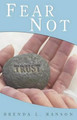Fear Not by Brenda L. Hanson 9781449757519
