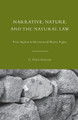 Narrative, Nature, and the Natural Law: From Aquinas to International Human Rights by C. Fred Alford 9781349384310