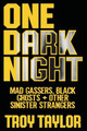 One Dark Night by Troy Taylor 9781735270623
