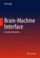 Brain-Machine Interface: Circuits and Systems by Amir Zjajo 9783319315409