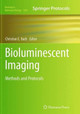 Bioluminescent Imaging: Methods and Protocols by Christian E. Badr 9781493960675