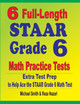 6 Full-Length STAAR Grade 6 Math Practice Tests: Extra Test Prep to Help Ace the STAAR Grade 6 Math Test by Michael Smith 9781646127559