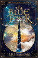 The Blue Tower by J B Simmons 9781724920454
