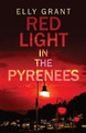 Red Light in the Pyrenees by Elly Grant 9784824104151