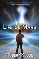 Life on Mars by Robert Klose 9781684333042
