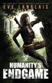 Humanity's Endgame by Eve Langlais 9781773842066