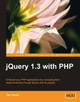 jQuery 1.3 with PHP by Kae Verens 9781847196989