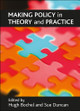 Making Policy in Theory and Practice by  9781861349040