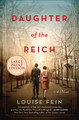 Daughter of the Reich by Louise Fein 9780063000056