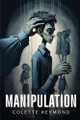 Manipulation by Colette Reymond 9781787995468