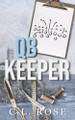 QB Keeper by C L Rose 9798990660830