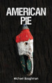 American Pie by Michael Baughman 9781736872888