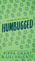 Humbugged by Pippa Grant 9781955930406