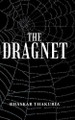 The Dragnet by Bhaskar Thakuria 9781543704235
