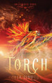 Torch by Sofia Simpson 9798987400944