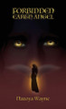 Forbidden Earth Angel, Earth Angel Trilogy book series by Natoya Wayne 9798893832006