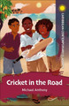 Cricket in the Road Michael Anthony 9781398340497