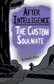 After Intelligence: The Custom Soulmate by Nicole Marie 9781952862069