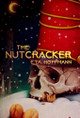 The Nutcracker by Eta Hoffmann 9781914475252