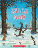 Stick Man by Julia Donaldson 9781339047348