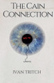 The Cain Connection by Ivan Tritch 9798895466049