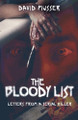 The Bloody List: Letters from a Serial Killer by David Musser 9784824198921